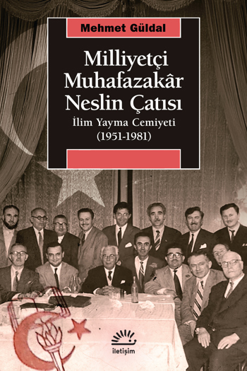 Milliyetçi Muhafazakâr Neslin Çatısı Milliyetçi Muhafazakâr Neslin Çatısı