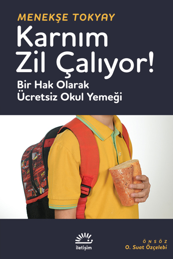 Karnım Zil Çalıyor! Karnım Zil Çalıyor!