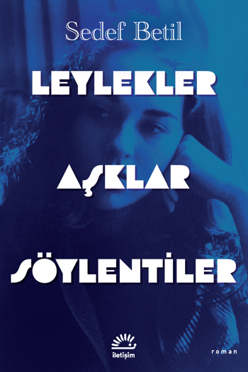Leylekler Aşklar Söylentiler Leylekler Aşklar Söylentiler