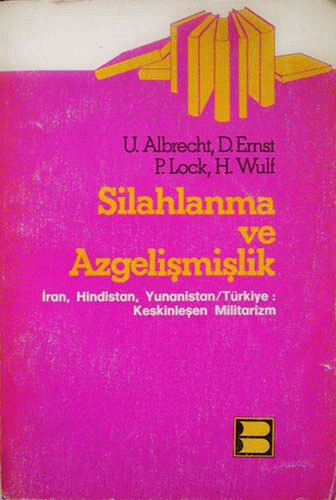 Silahlanma Ve Azgelişmişlik Silahlanma Ve Azgelişmişlik
