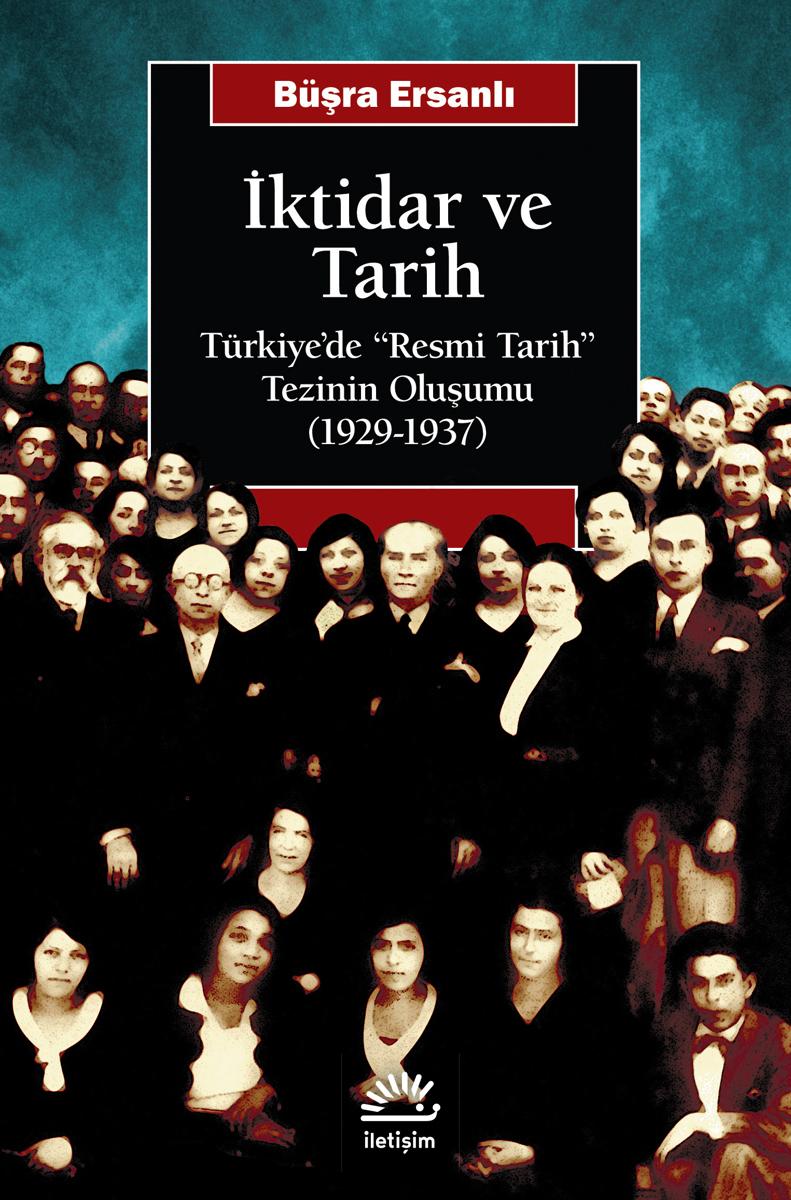 İktidar ve Tarih İktidar ve Tarih