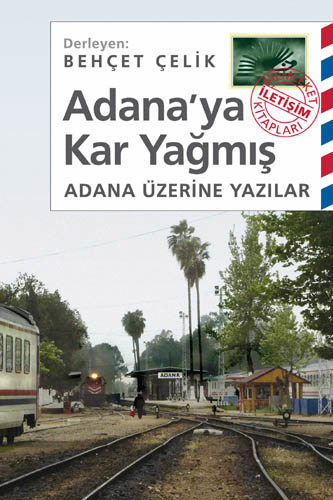 Adana'ya Kar Yağmış Adana'ya Kar Yağmış