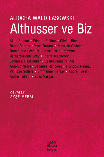 Althusser ve Biz Althusser ve Biz