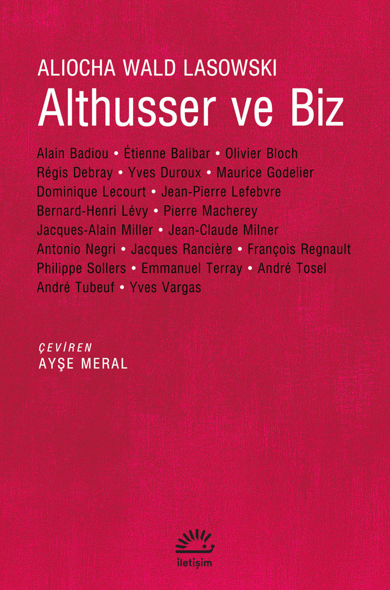 Althusser ve Biz Althusser ve Biz