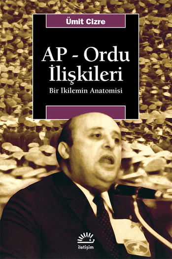 AP-Ordu İlişkileri AP-Ordu İlişkileri
