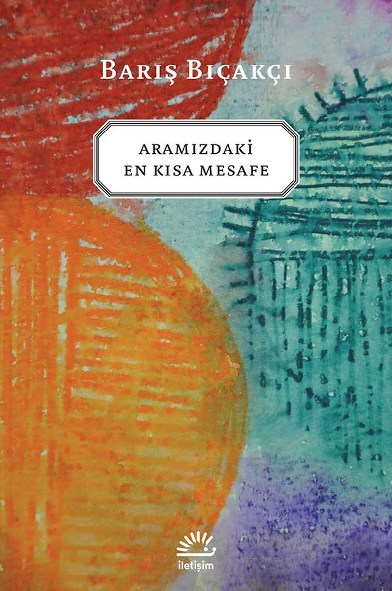 Aramızdaki En Kısa Mesafe Aramızdaki En Kısa Mesafe