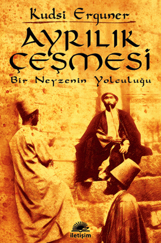 Ayrılık Çeşmesi Ayrılık Çeşmesi