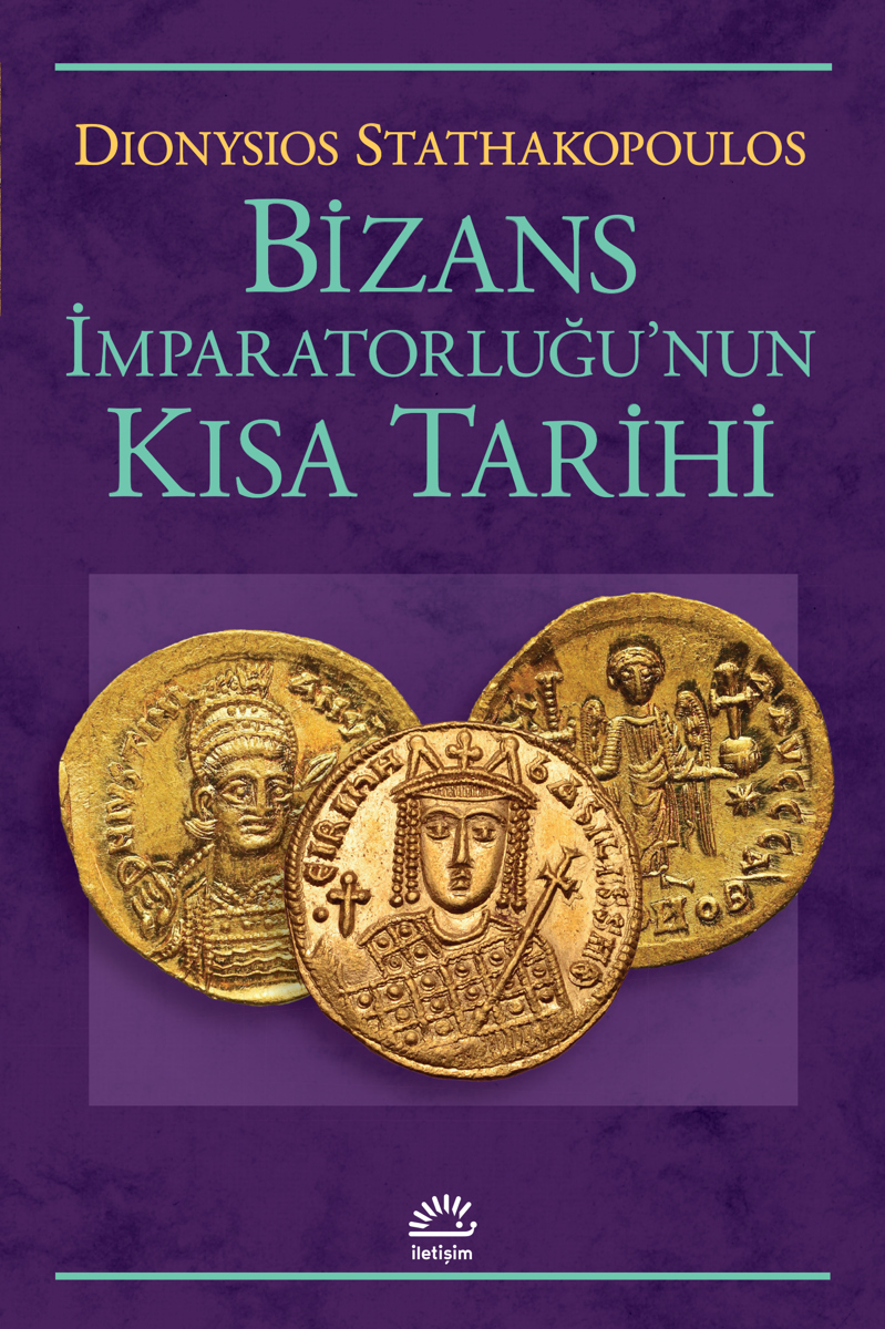 Bizans İmparatorluğu'nun Kısa Tarihi Bizans İmparatorluğu'nun Kısa Tarihi