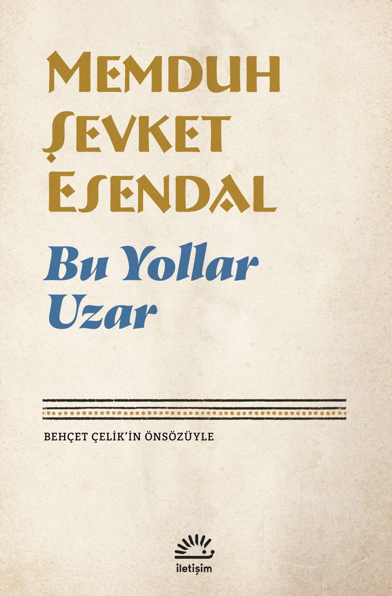 Bu Yollar Uzar Bu Yollar Uzar