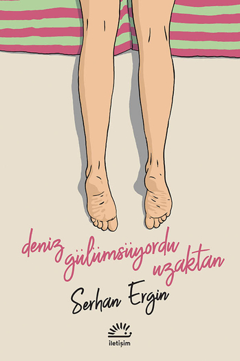 Deniz Gülümsüyordu Uzaktan Deniz Gülümsüyordu Uzaktan