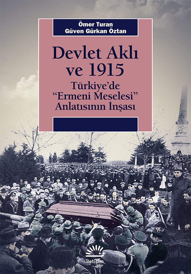 Devlet Aklı ve 1915 Devlet Aklı ve 1915