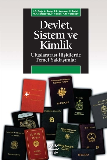 Devlet, Sistem ve Kimlik Devlet, Sistem ve Kimlik