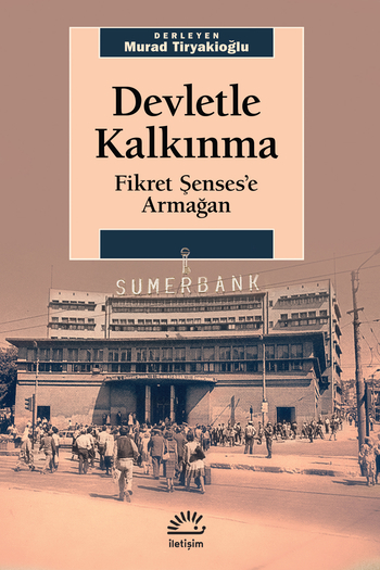 Devletle Kalkınma Devletle Kalkınma