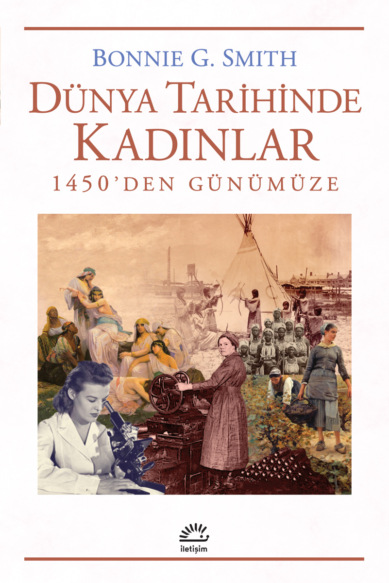 Dünya Tarihinde Kadınlar Dünya Tarihinde Kadınlar