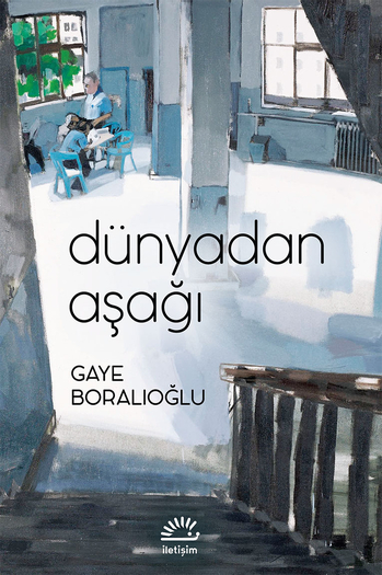 Dünyadan Aşağı Dünyadan Aşağı