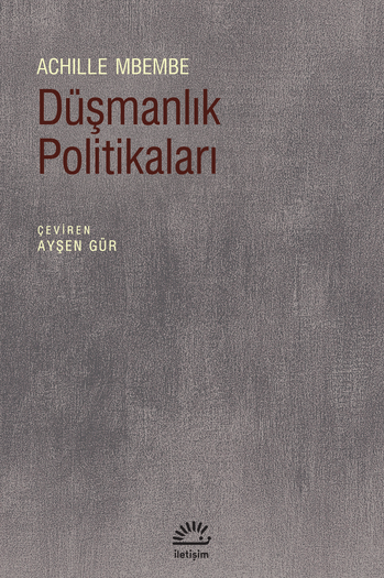 Düşmanlık Politikaları Düşmanlık Politikaları