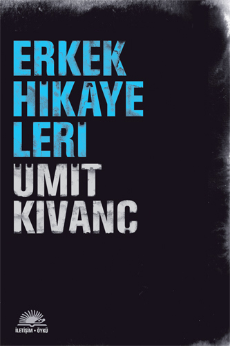 Erkek Hikayeleri Erkek Hikayeleri