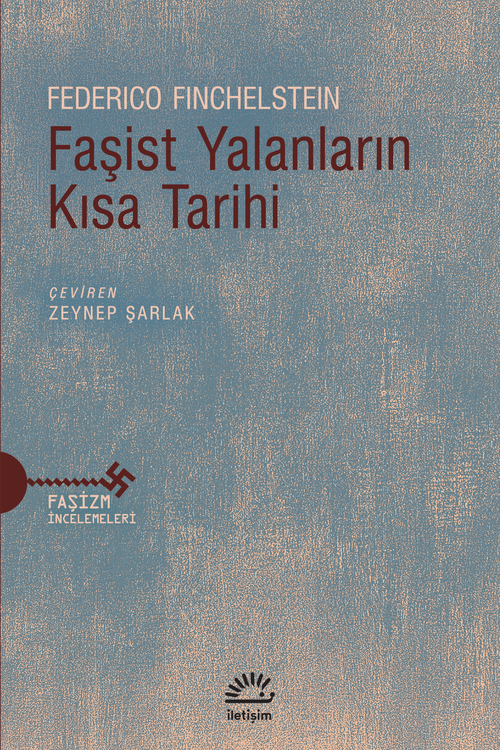 Faşist Yalanların Kısa Tarihi Faşist Yalanların Kısa Tarihi