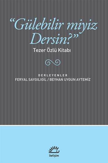 Gülebilir Miyiz Dersin? Gülebilir Miyiz Dersin?