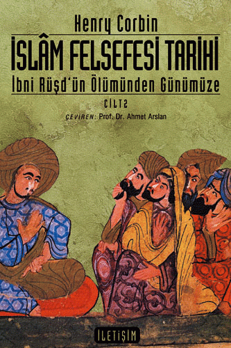 İslâm Felsefesi Tarihi Cilt 2 İslâm Felsefesi Tarihi Cilt 2