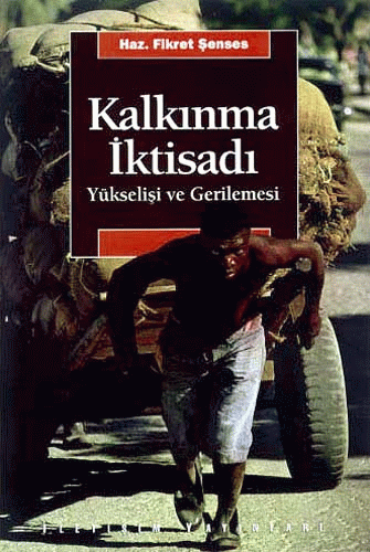 Kalkınma İktisadı Kalkınma İktisadı