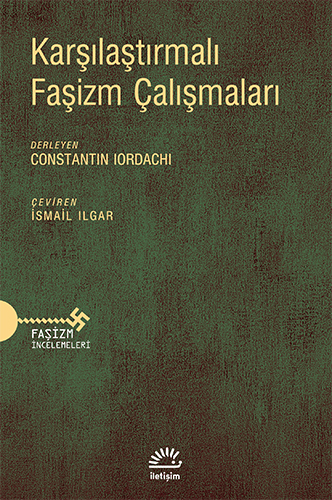 Karşılaştırmalı Faşizm Çalışmaları Karşılaştırmalı Faşizm Çalışmaları