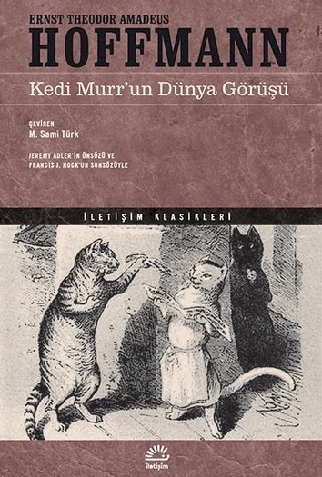 Kedi Murr’un Dünya Görüşü Kedi Murr’un Dünya Görüşü