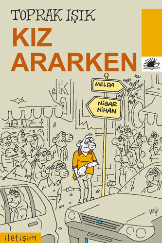 Kız Ararken Kız Ararken