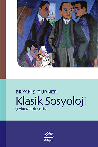 Klasik Sosyoloji Klasik Sosyoloji
