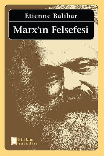 Marx'ın Felsefesi Marx'ın Felsefesi