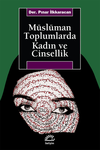 Müslüman Toplumlarda Kadın ve Cinsellik Müslüman Toplumlarda Kadın ve Cinsellik
