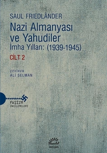 Nazi Almanyası ve Yahudiler - Cilt 2 Nazi Almanyası ve Yahudiler - Cilt 2