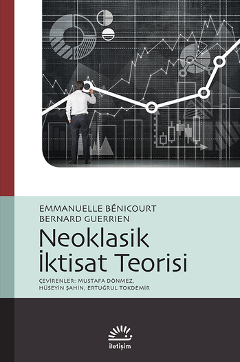 Neoklasik İktisat Teorisi Neoklasik İktisat Teorisi
