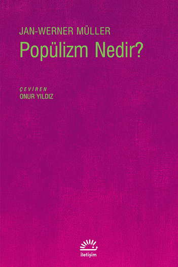 Popülizm Nedir? Popülizm Nedir?
