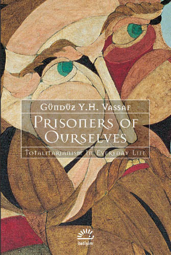 Prisoners of Ourselves Prisoners of Ourselves