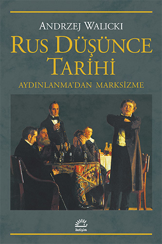 Rus Düşünce Tarihi Rus Düşünce Tarihi