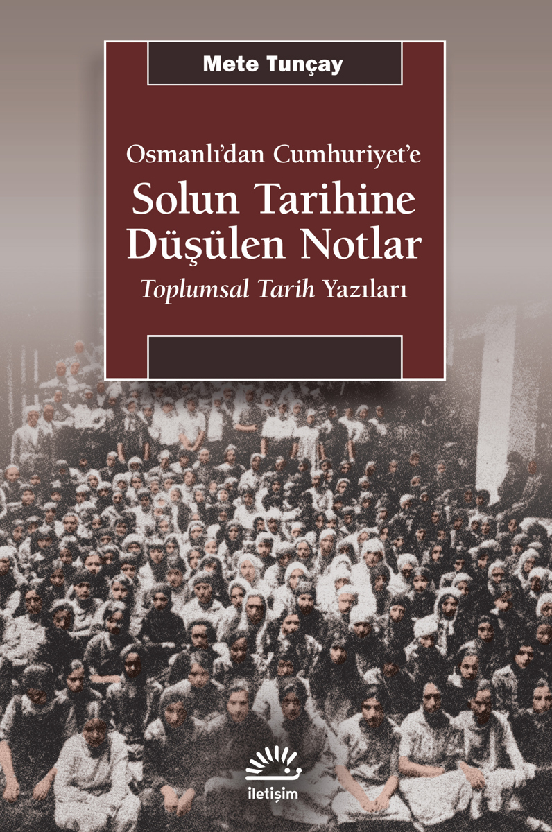 Solun Tarihine Düşülen Notlar Solun Tarihine Düşülen Notlar