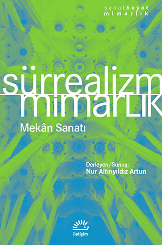 Sürrealizm / Mimarlık Sürrealizm / Mimarlık