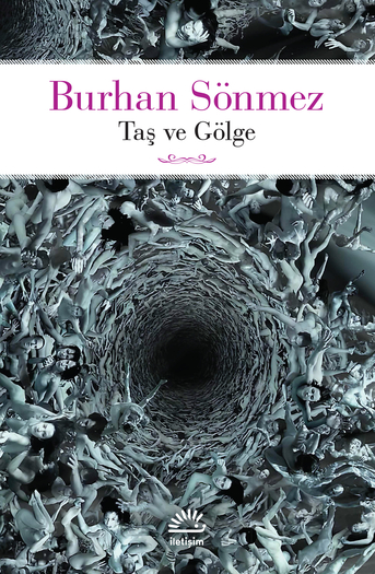 Taş ve Gölge Taş ve Gölge