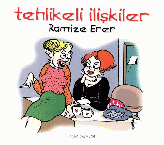 Tehlikeli İlişkiler Tehlikeli İlişkiler