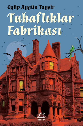 Tuhaflıklar Fabrikası Tuhaflıklar Fabrikası