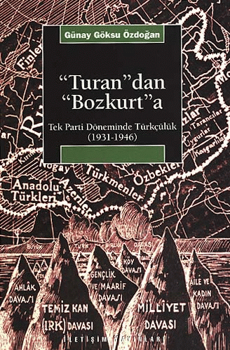 Turan'dan Bozkurt'a Turan'dan Bozkurt'a