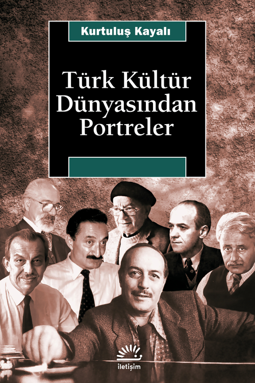 Türk Kültür Dünyasından Portreler Türk Kültür Dünyasından Portreler