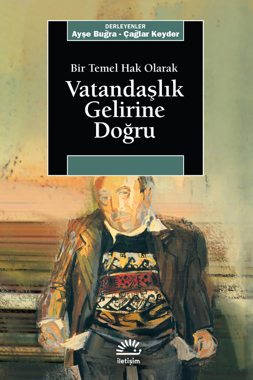 Vatandaşlık Gelirine Doğru Vatandaşlık Gelirine Doğru