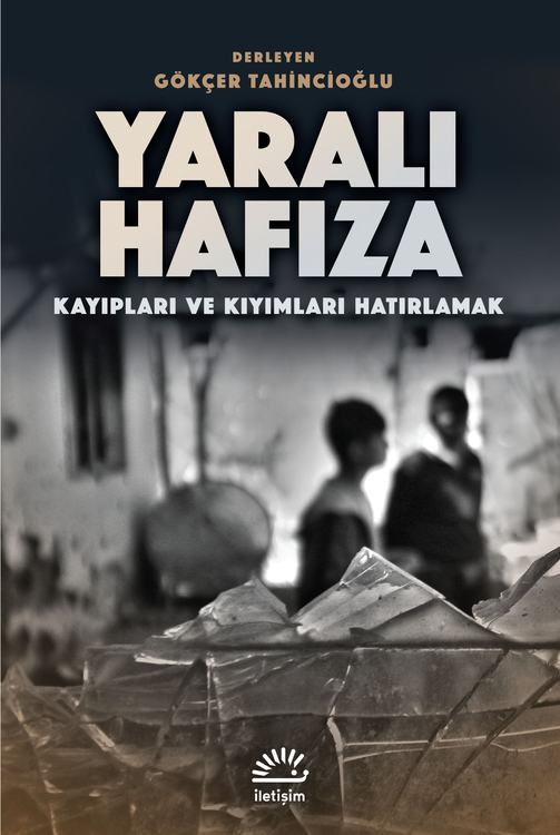 Yaralı Hafıza Yaralı Hafıza