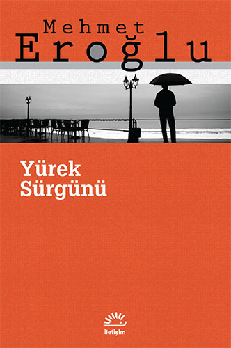 Yürek Sürgünü Yürek Sürgünü
