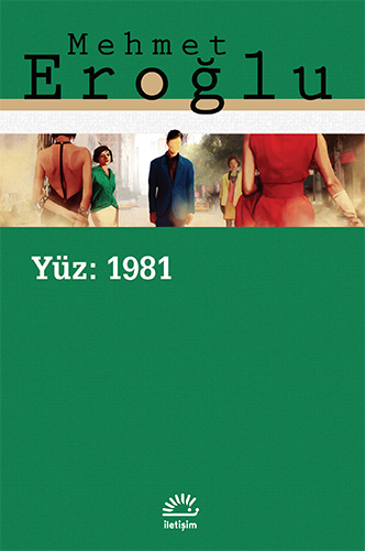 Yüz: 1981 Yüz: 1981