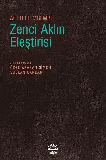 Zenci Aklın Eleştirisi Zenci Aklın Eleştirisi